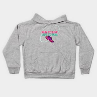 Run To Live, Live To Run. Running Kids Hoodie